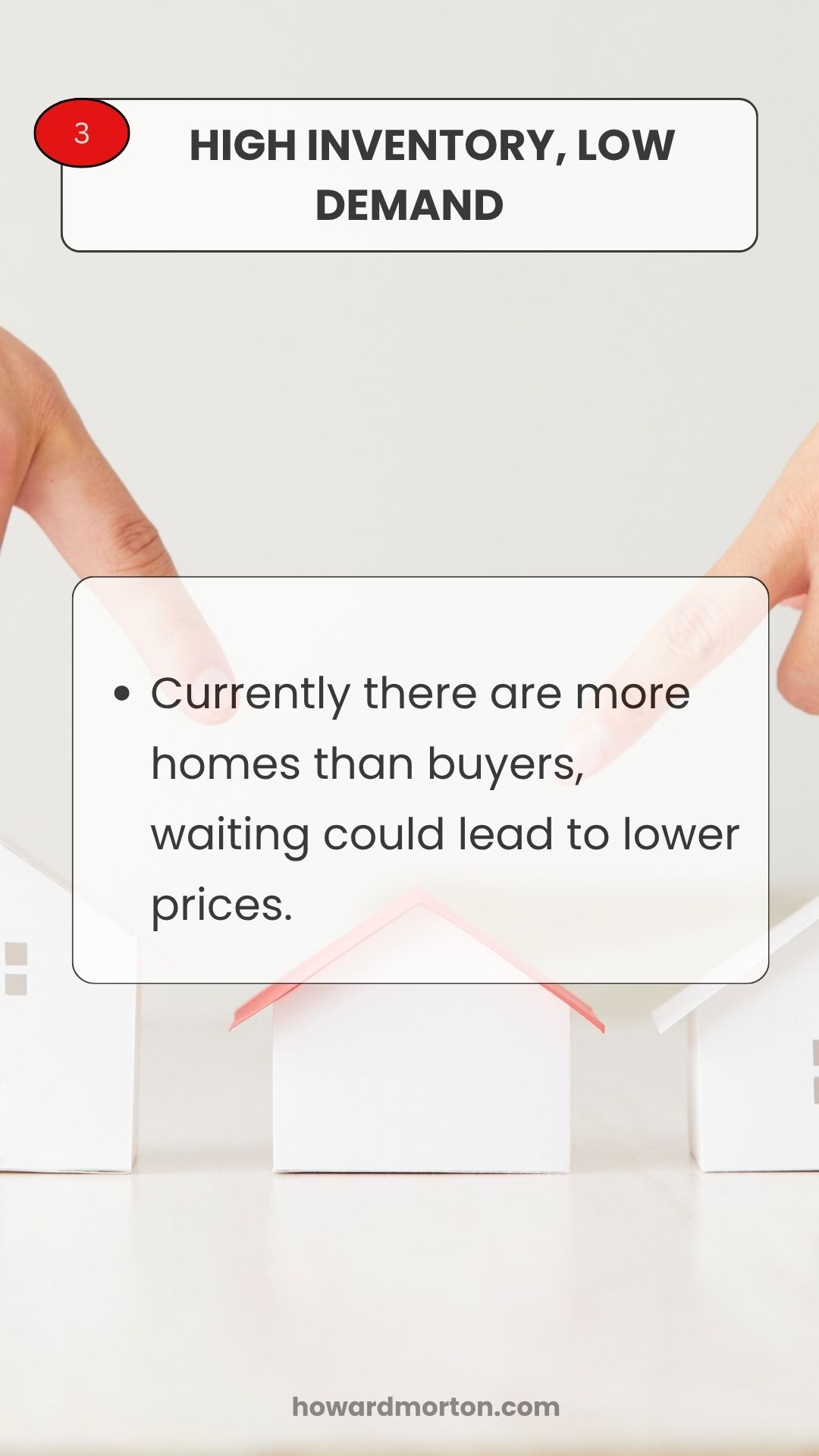 High inventory low demand, buyer advantage in current market